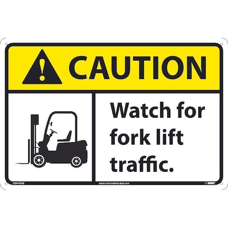 Nmc CAUTION, WATCH FOR FORK LIFT, CGA45AB CGA45AB